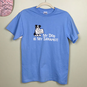My Dog is My Therapist T-Shirt